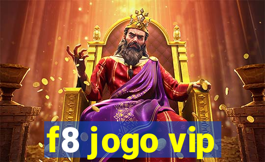 f8 jogo vip